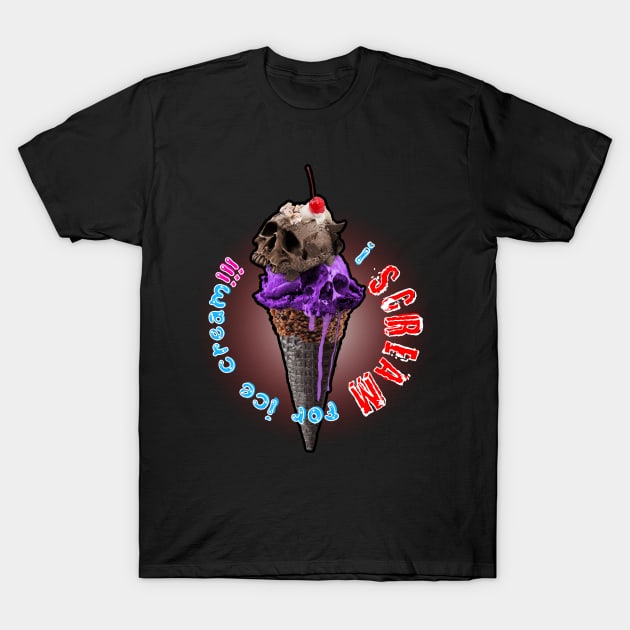 i Scream T-Shirt by rodriguezkenneth